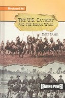 Book cover for The U.S. Cavalry and the Indian Wars