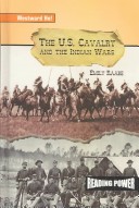 Cover of The U.S. Cavalry and the Indian Wars