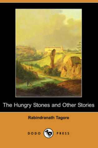 Cover of The Hungry Stones and Other Stories (Dodo Press)