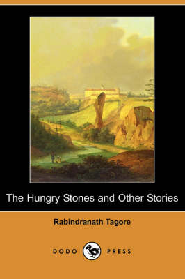 Book cover for The Hungry Stones and Other Stories (Dodo Press)