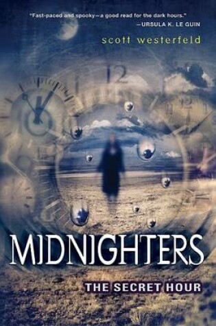 Cover of Midnighters 01 Secret Hour