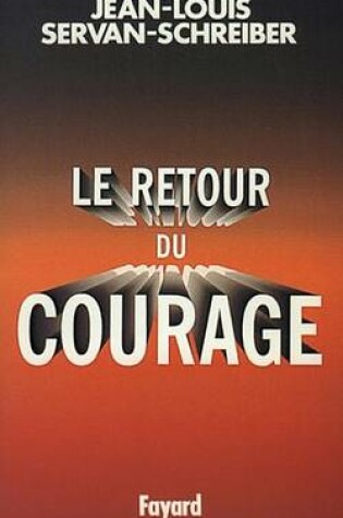 Cover of Le Retour Du Courage