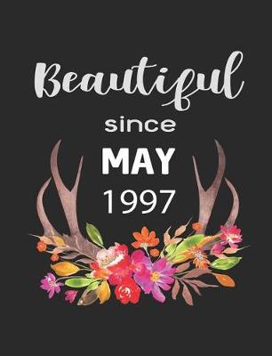 Book cover for Beautiful Since May 1997