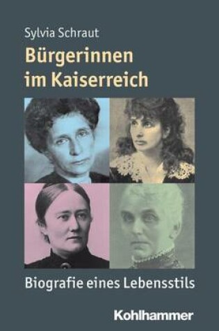 Cover of Burgerinnen Im Kaiserreich