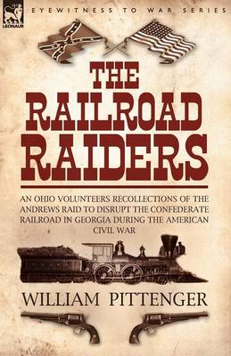 Book cover for The Railroad Raiders