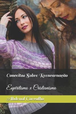 Book cover for Conceitos Sobre Reencarnacao