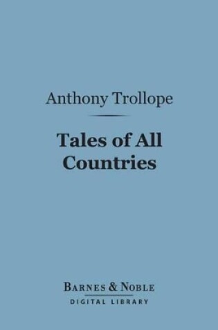 Cover of Tales of All Countries (Barnes & Noble Digital Library)