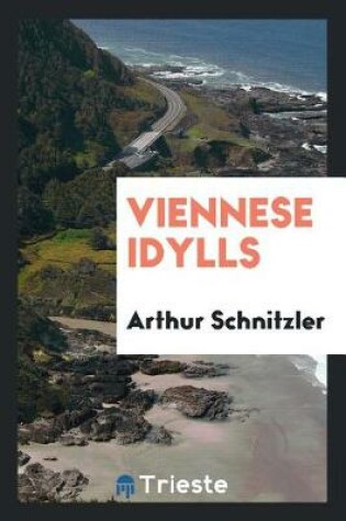 Cover of Viennese Idylls