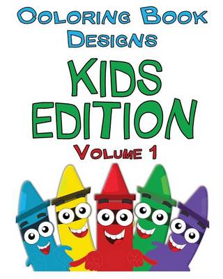 Book cover for Coloring Book Designs - Kids Edition