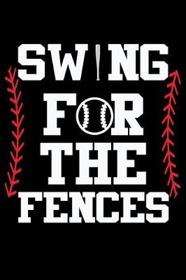 Book cover for Swing For The Fences