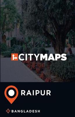 Book cover for City Maps Raipur Bangladesh