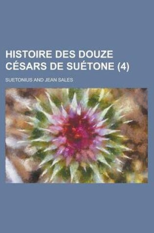 Cover of Histoire Des Douze Cesars de Suetone (4)