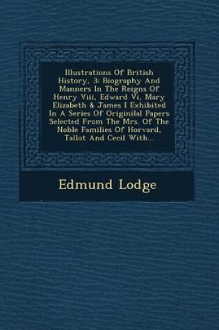Cover of Illustrations of British History, 3