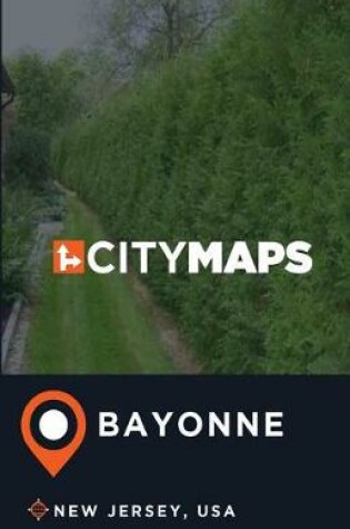 Cover of City Maps Bayonne New Jersey, USA