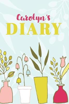 Book cover for Carolyn Diary