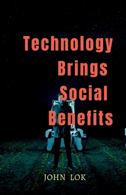 Book cover for Technology Brings Social Benefits