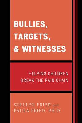 Book cover for Bullies, Targets, and Witnesses