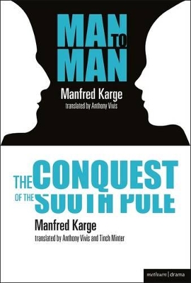 Book cover for Man to Man & The Conquest of the South Pole
