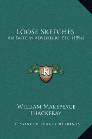 Cover of Loose Sketches