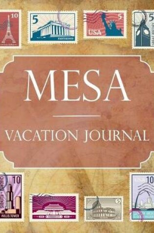 Cover of Mesa Vacation Journal