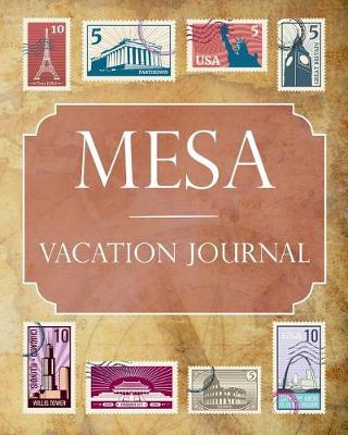 Book cover for Mesa Vacation Journal