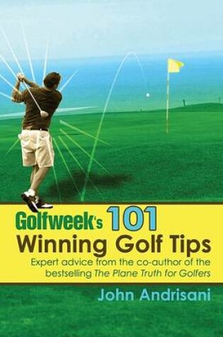 Cover of Golfweek's 101 Winning Golf Tips