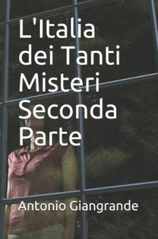 Cover of L'Italia dei Tanti Misteri Seconda Parte