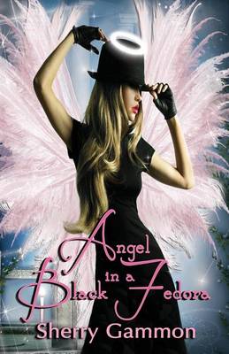 Book cover for Angel in a Black Fedora