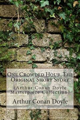 Book cover for One Crowded Hour, the Original Short Story