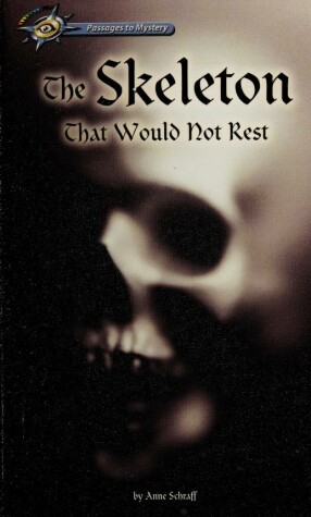 Book cover for The Skeleton That Would Not Rest