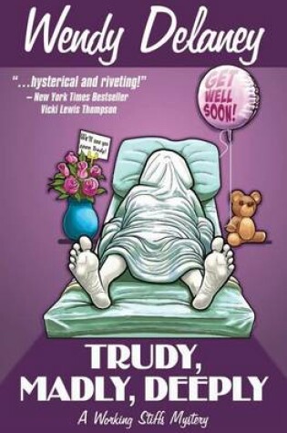 Cover of Trudy, Madly, Deeply