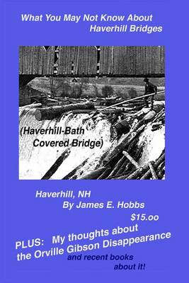 Book cover for What You May Not Know About Haverhill Bridges