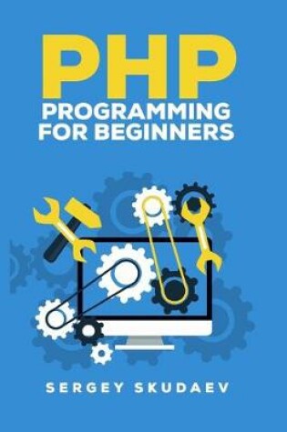 Cover of PHP Programming for Beginners