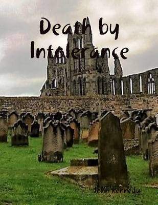 Book cover for Death By Intolerance