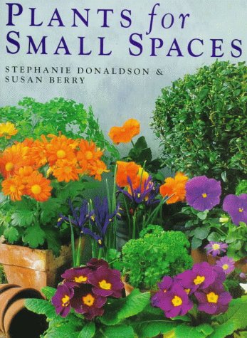 Book cover for Plants for Small Spaces