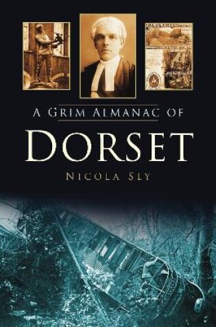 Cover of A Grim Almanac of Dorset