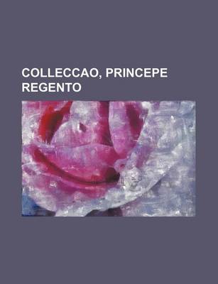 Book cover for Colleccao, Princepe Regento