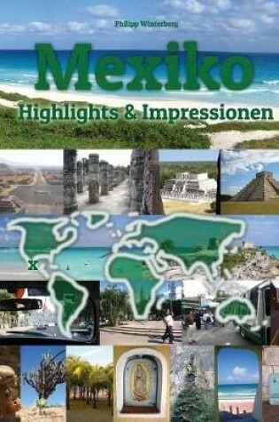 Cover of Mexiko Highlights & Impressionen