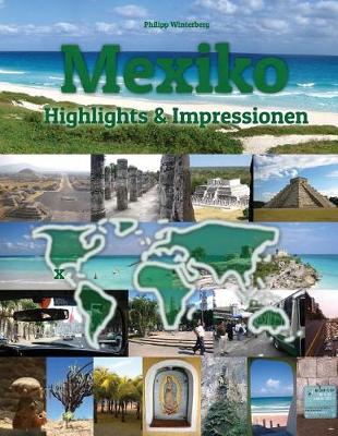 Book cover for Mexiko Highlights & Impressionen