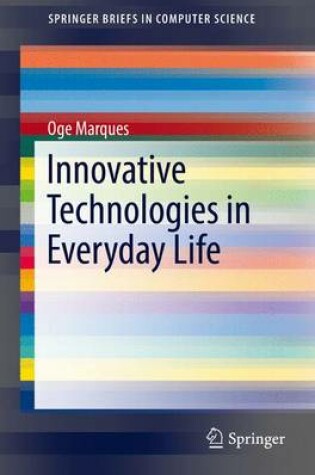 Cover of Innovative Technologies in Everyday Life