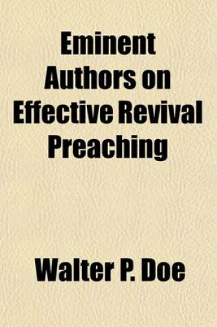 Cover of Eminent Authors on Effective Revival Preaching