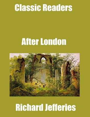 Book cover for Classic Readers: After London