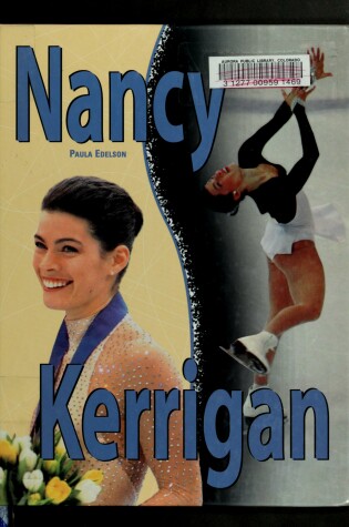 Cover of Nancy Kerrigan (Ffsl) (Oop)