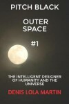 Book cover for Pitch Black Outer Space