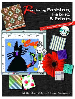 Book cover for Rendering Fashion, Fabric and Prints with Adobe Photoshop