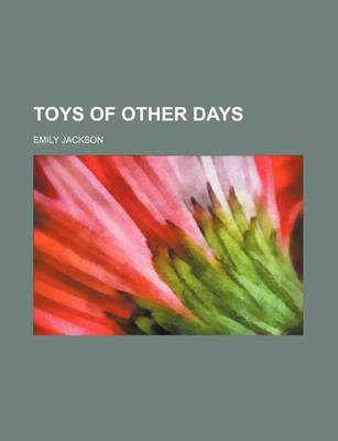 Book cover for Toys of Other Days