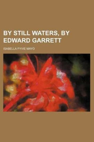 Cover of By Still Waters, by Edward Garrett