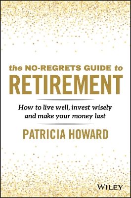 Book cover for The No-Regrets Guide to Retirement