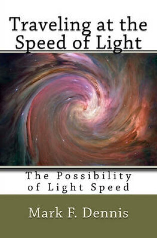 Cover of Traveling at the Speed of Light