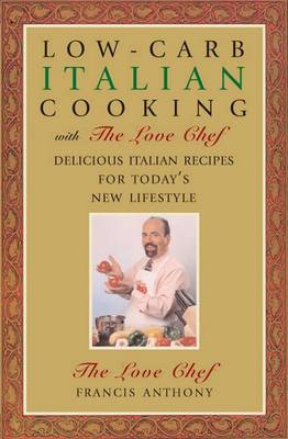 Book cover for Low-Carb Italian Cooking with the Love Chef